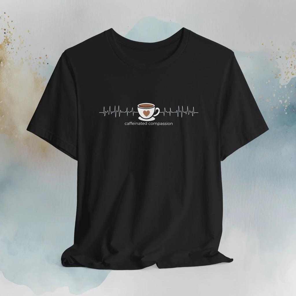 Caffeinated Compassion Tee - Boldly Bitter Company
