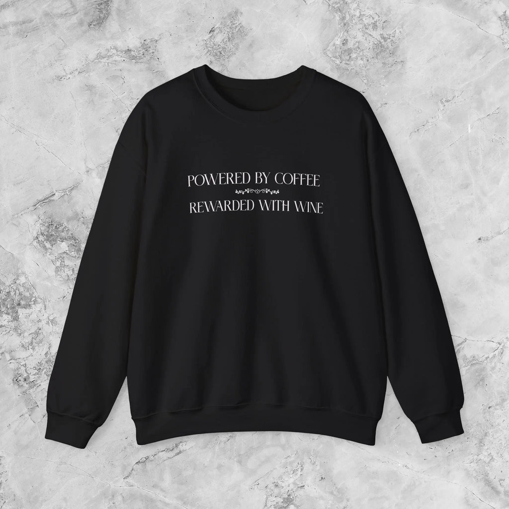 "Powered by Coffee, Rewarded with Wine" Crewneck Sweatshirt — Cozy Casual Coffee & Wine Lover Pullover Printify