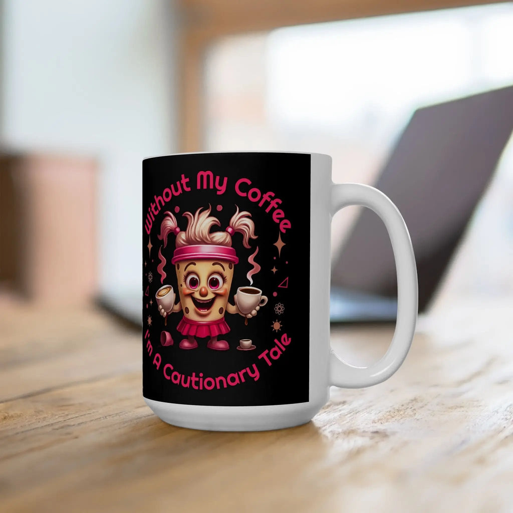 Cautionary Tale 15oz Mug Printify