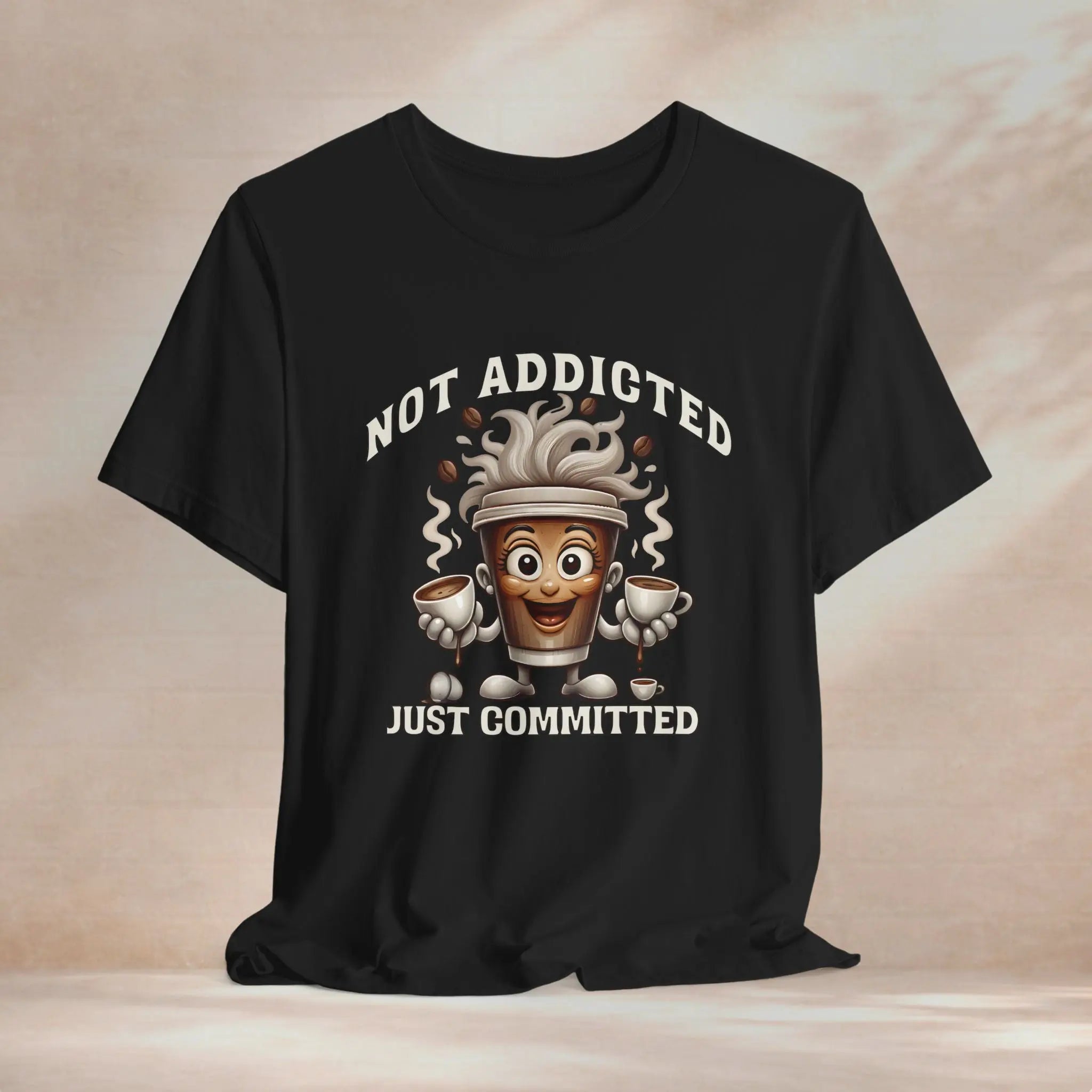 Not Addicted Just Committed Tee Printify