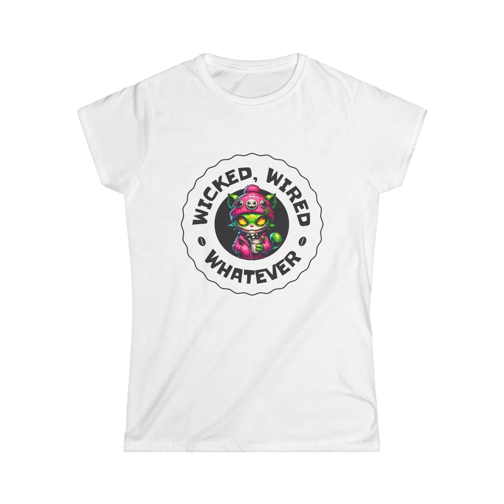 Wicked Wired Whatever Tshirt Printify