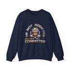 Just Committed Sweatshirt Printify