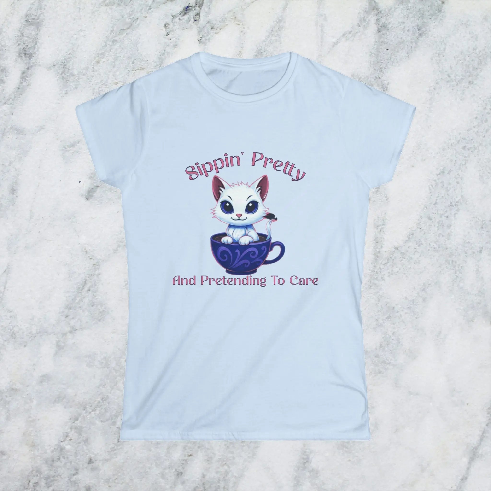 Sippin’ Pretty T-Shirt – and Pretending to Care, Funny Cat Coffee Lover Tee for Women, Sassy Caffeine Queen Gift, Sarcastic Morning Shirt Printify