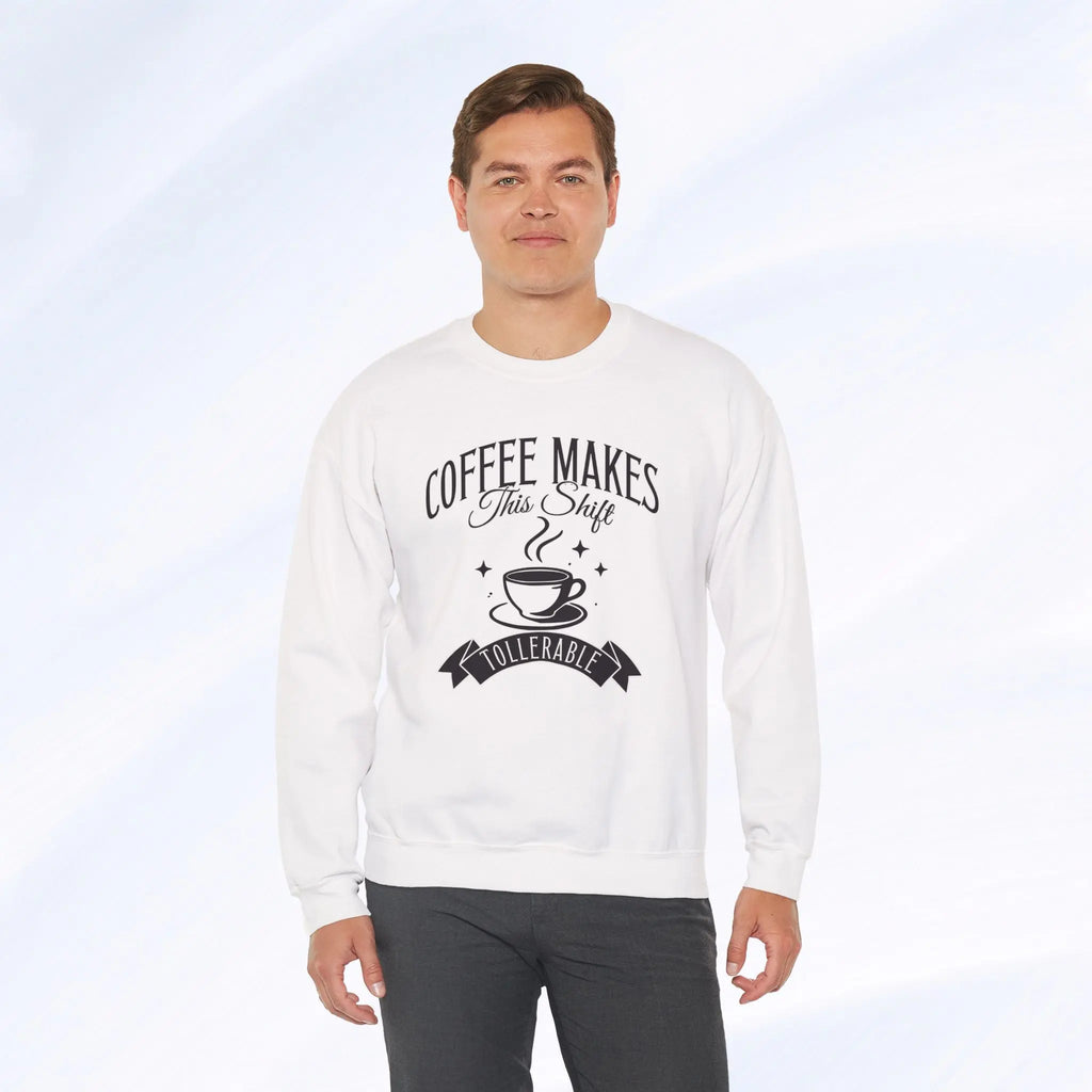 Coffee Makes This Shift Tolerable Sweatshirt Printify