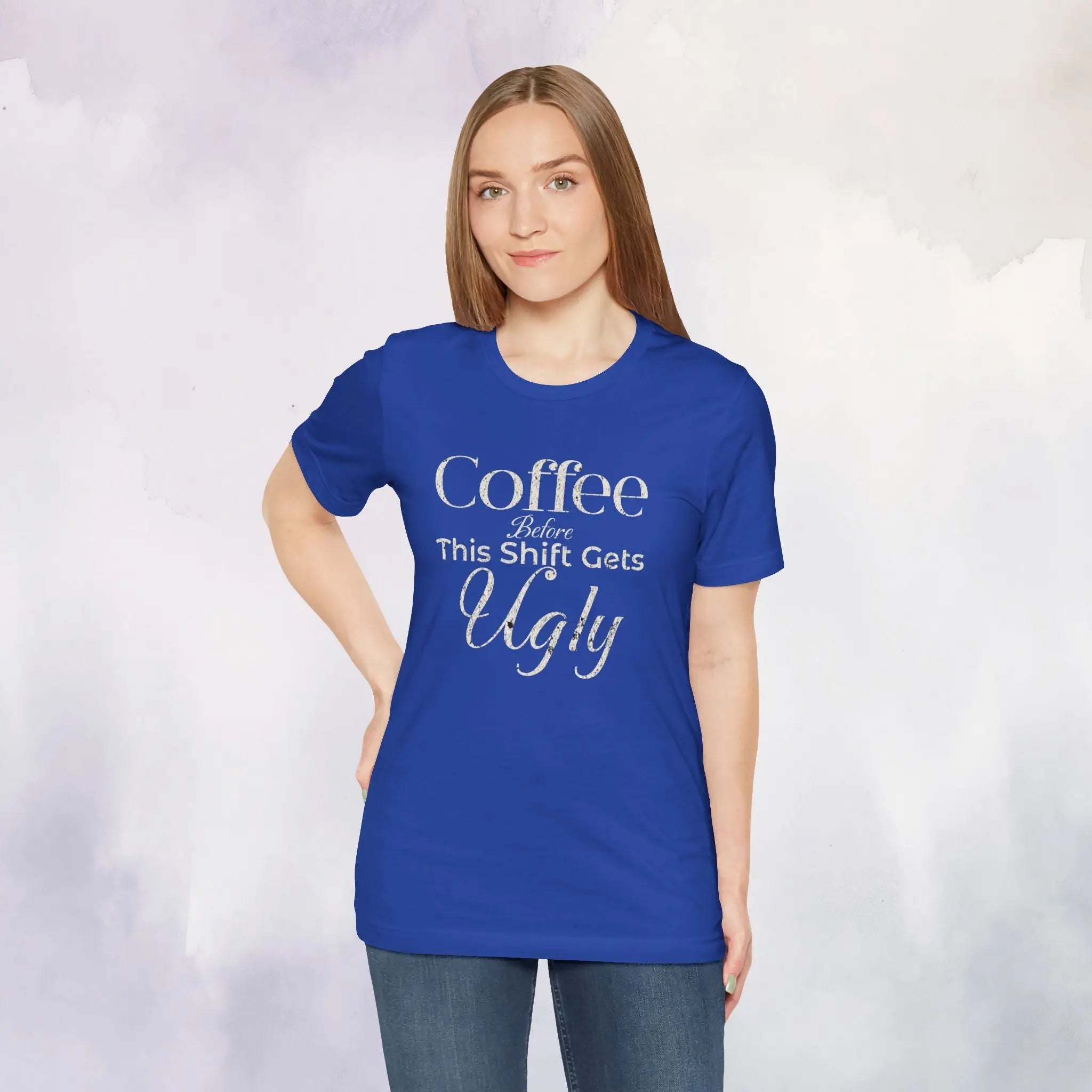 Coffee Before This Shift Gets Ugly Tee - Boldly Bitter Company