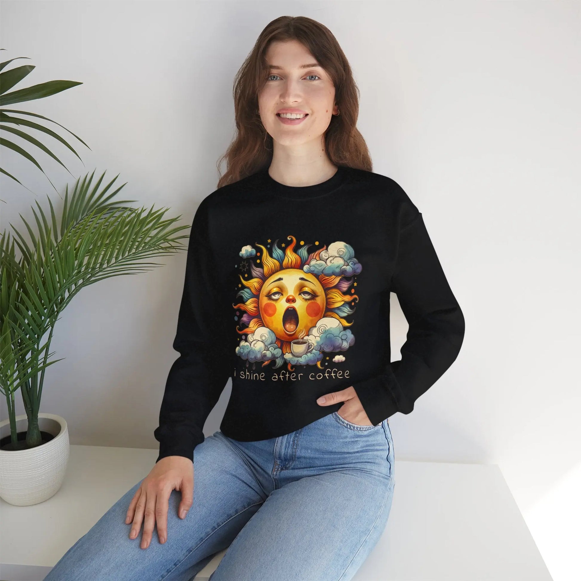 I Shine After Coffee Sweatshirt Printify