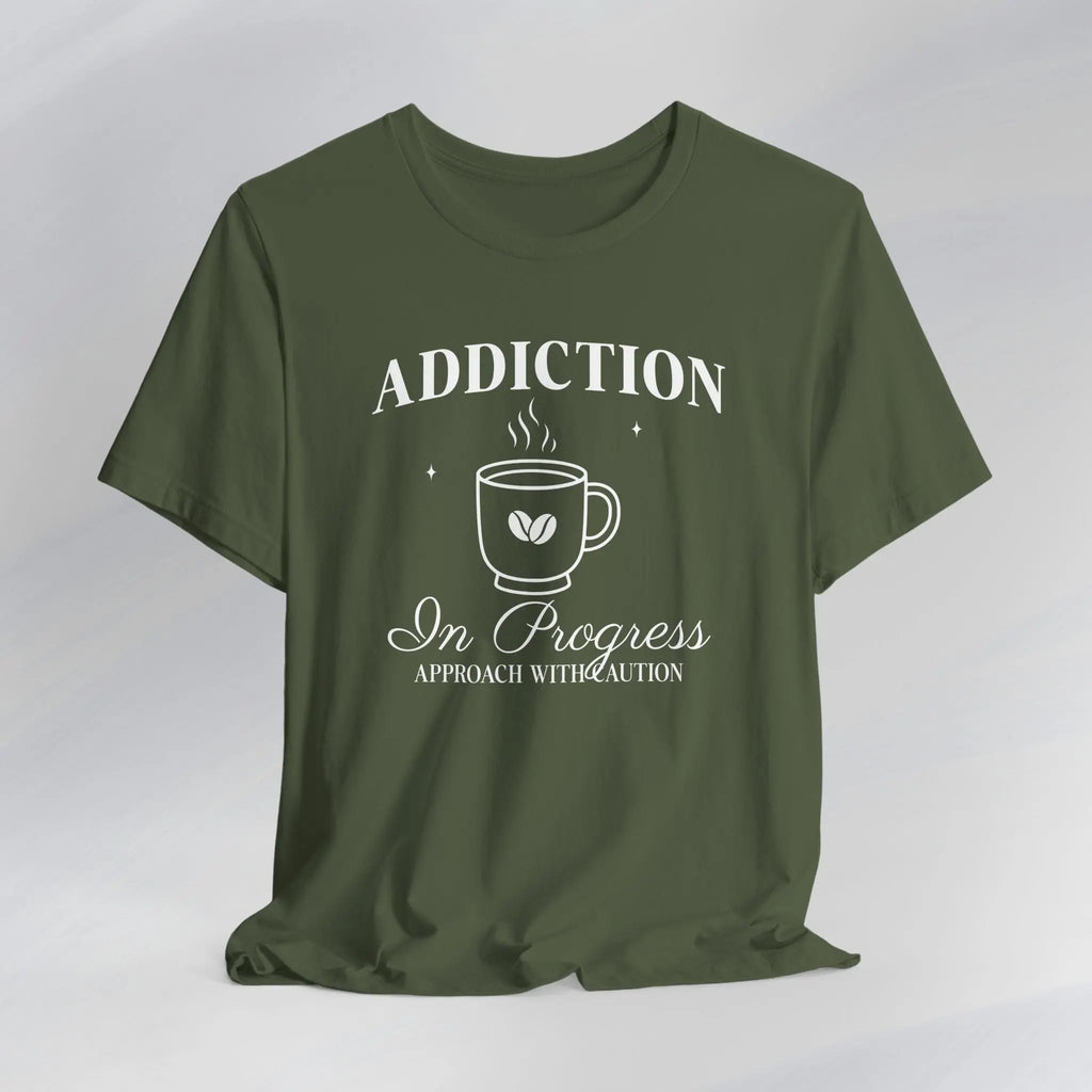 Addiction In Progress Tee - Boldly Bitter Company