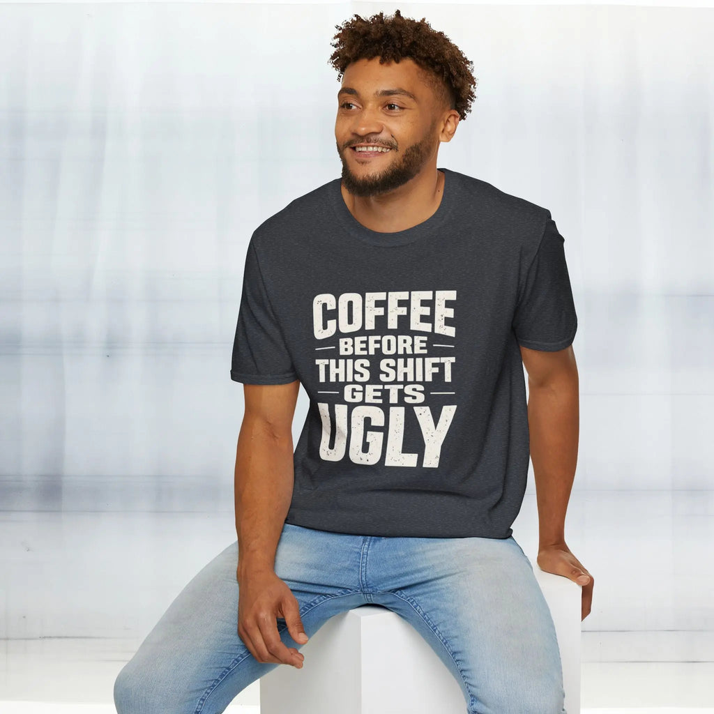 Coffee Before This Shift T-Shirt Printify