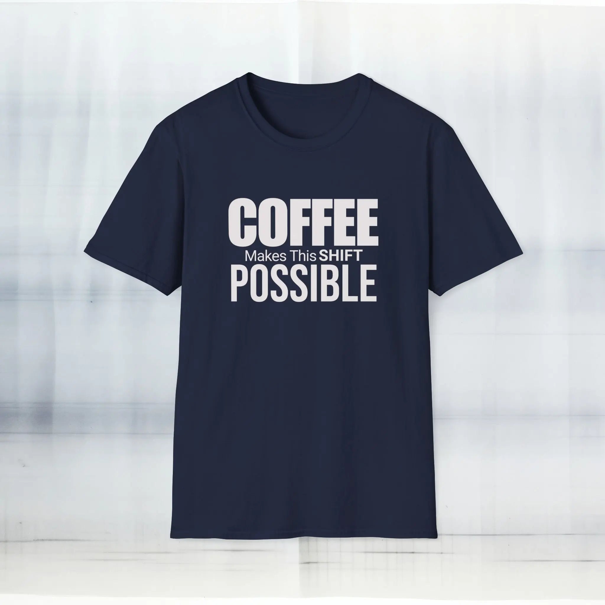 Coffee Makes This Shift Possible T-Shirt Printify