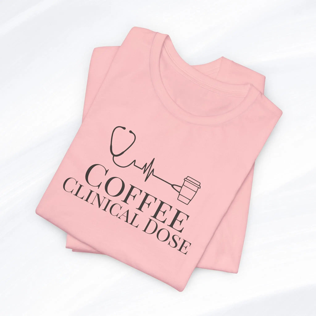 Coffee Clinical Dose Tee Printify