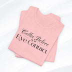 Eye Contact T-Shirt Printify