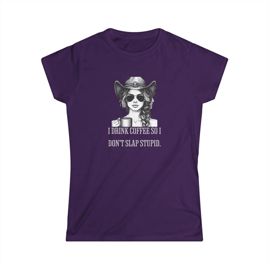 Cowgirl Coffee T-Shirt – I Drink Coffee So I Don’t Slap Stupid Funny Western Tee Printify