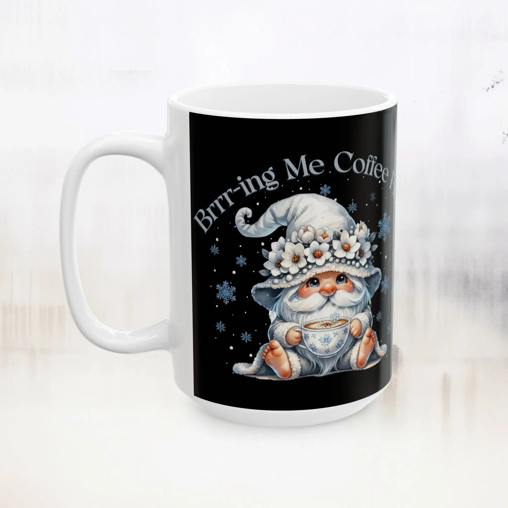 Brrr-ing Me Coffee First Mug – Cute Winter Gnome Coffee Cup 15oz, Funny Cold Weather Mug, Cozy Holiday Gift for Coffee Lovers - Boldly Bitter Company