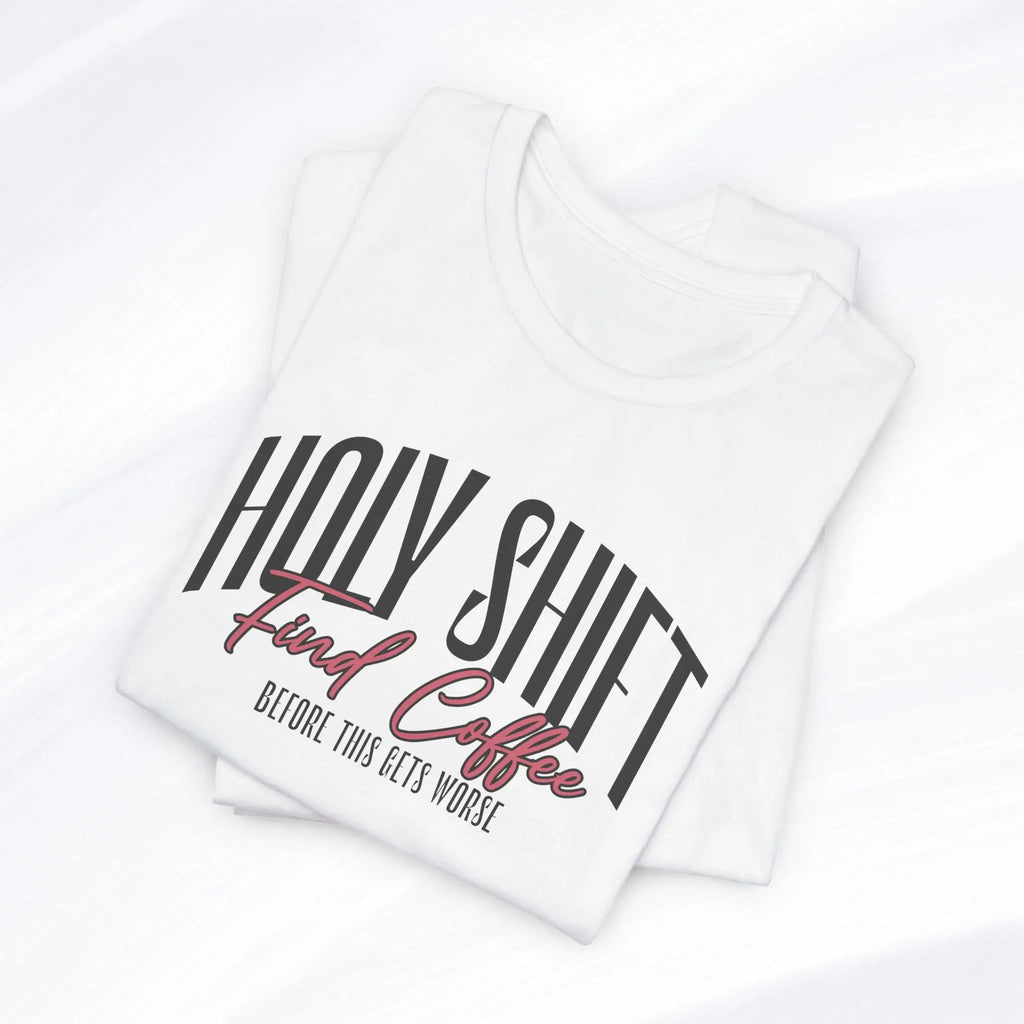 Holy Shift Coffee Tee Printify