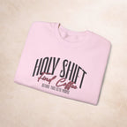 Holy Shift Sweatshirt Printify