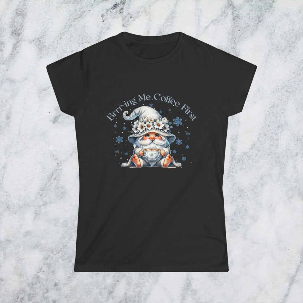 Brr-ing Me Coffee T-Shirt - Cute Gnome Winter Design Printify