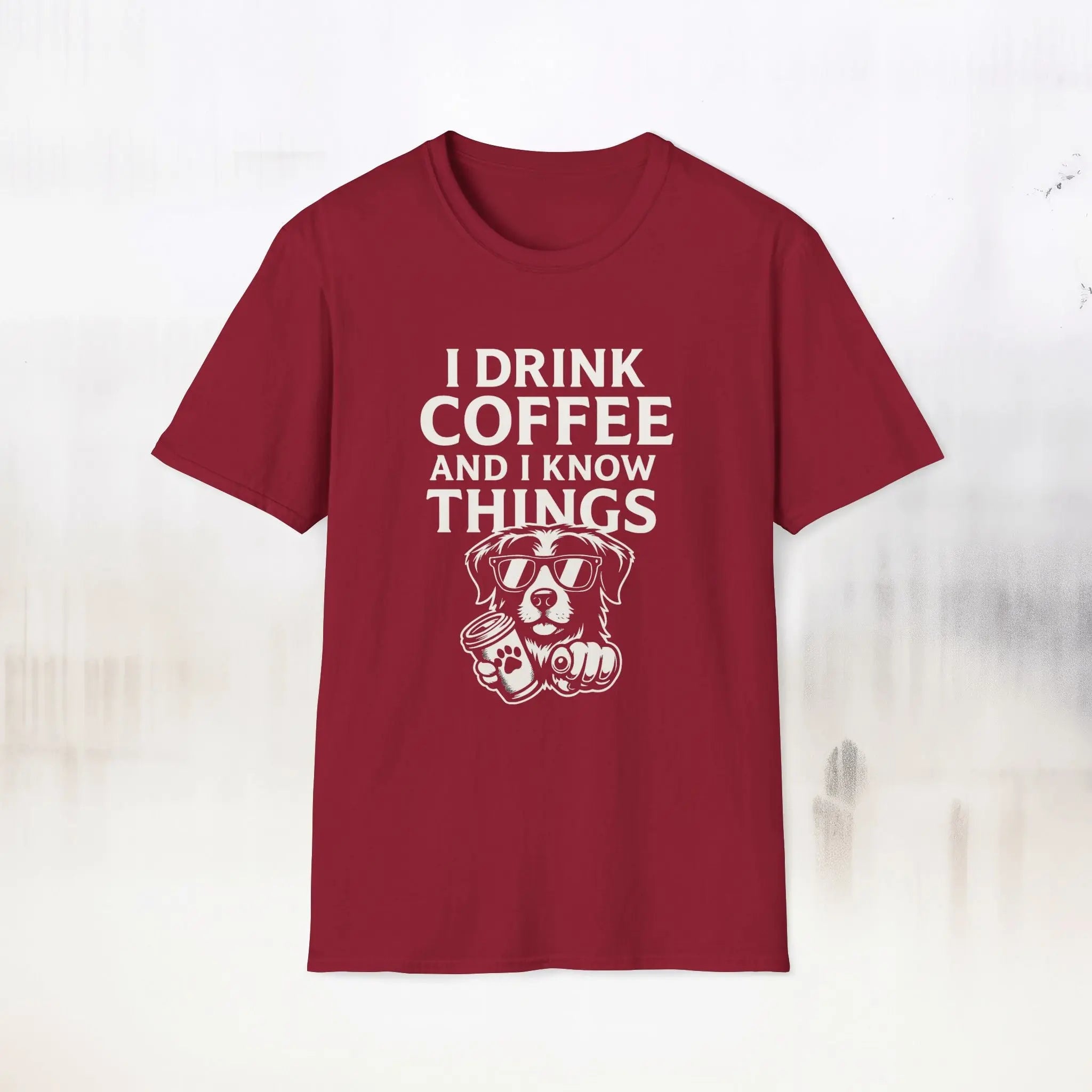 Coffee Loving Dog T-Shirt — "I Drink Coffee and I Know Things" Printify