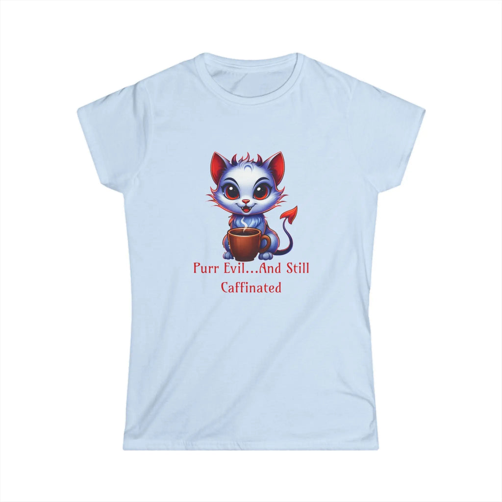 Purr Evil Tshirt - And Still Caffeinated - Coffee Tee Printify