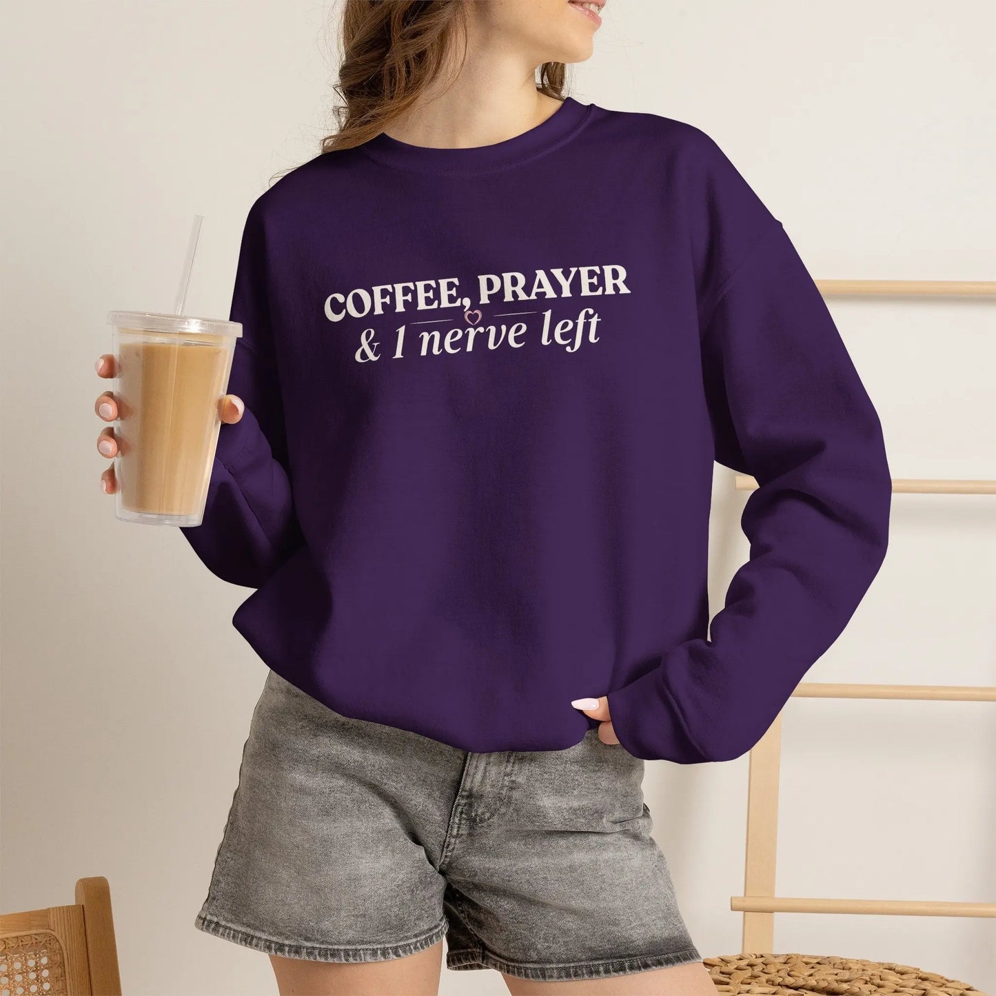 Coffee, Prayer & 1 Nerve Left Sweatshirt Printify