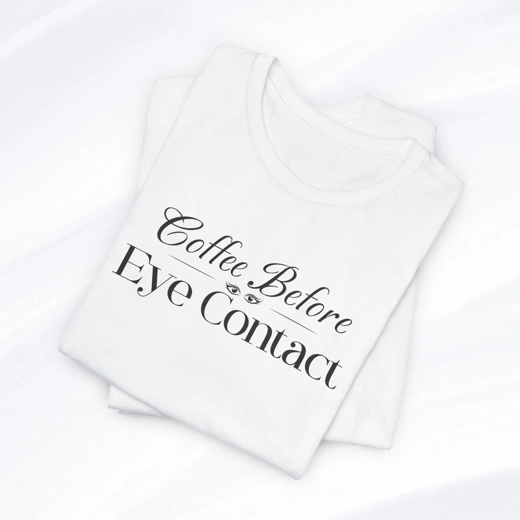 Eye Contact T-Shirt Printify