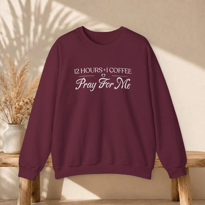 Pray For Me Sweatshirt Printify