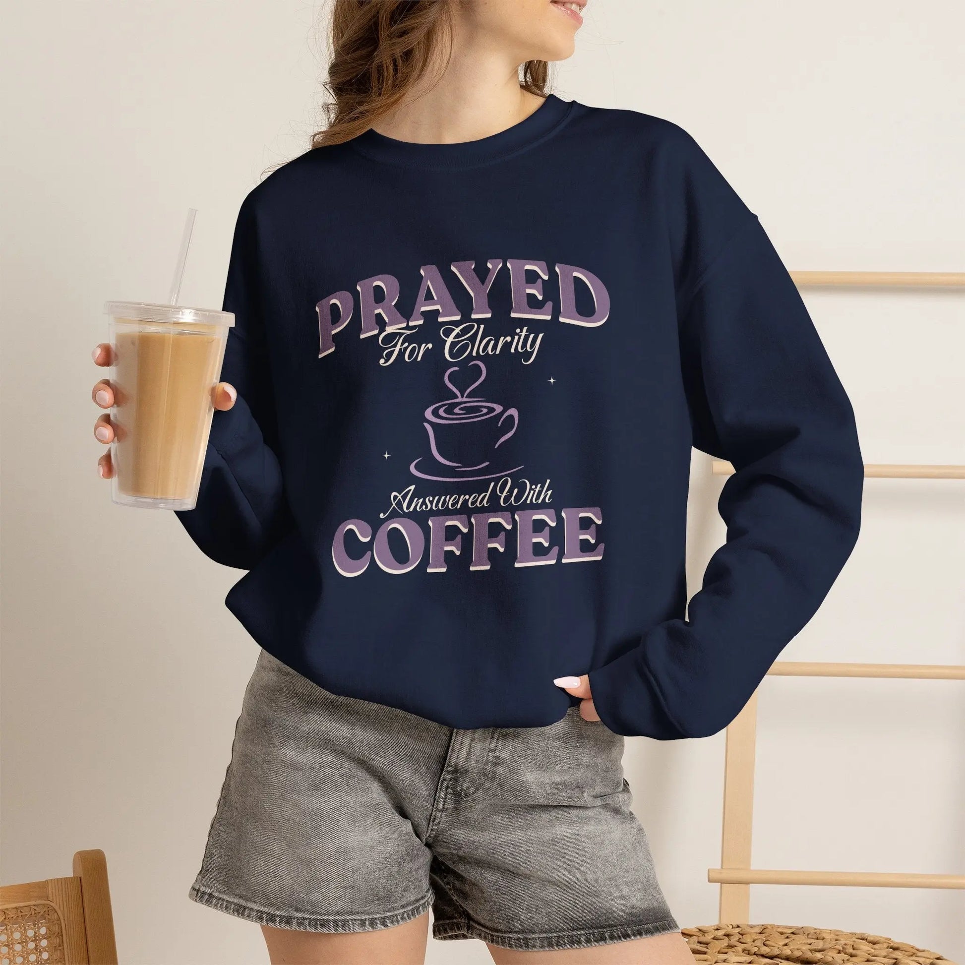 Prayed For Clarity Sweatshirt Printify