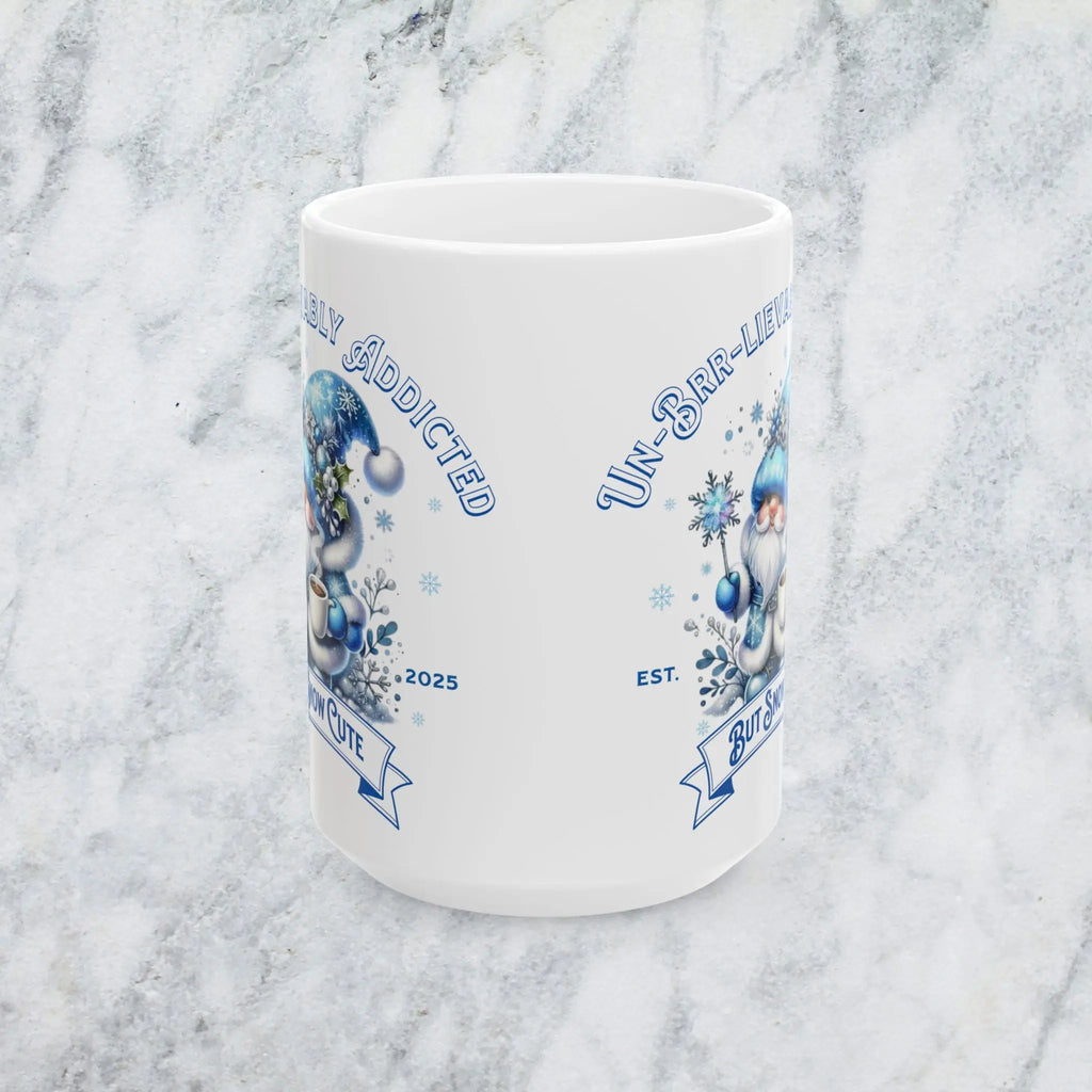 Un-Brr-leivably Addicted Mug — 15oz Ceramic Blue Winter Coffee Cup Printify