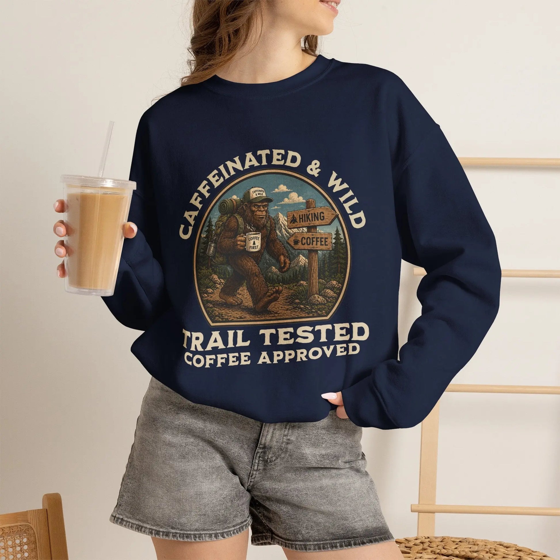 Caffeinated & Wild Sweatshirt Printify