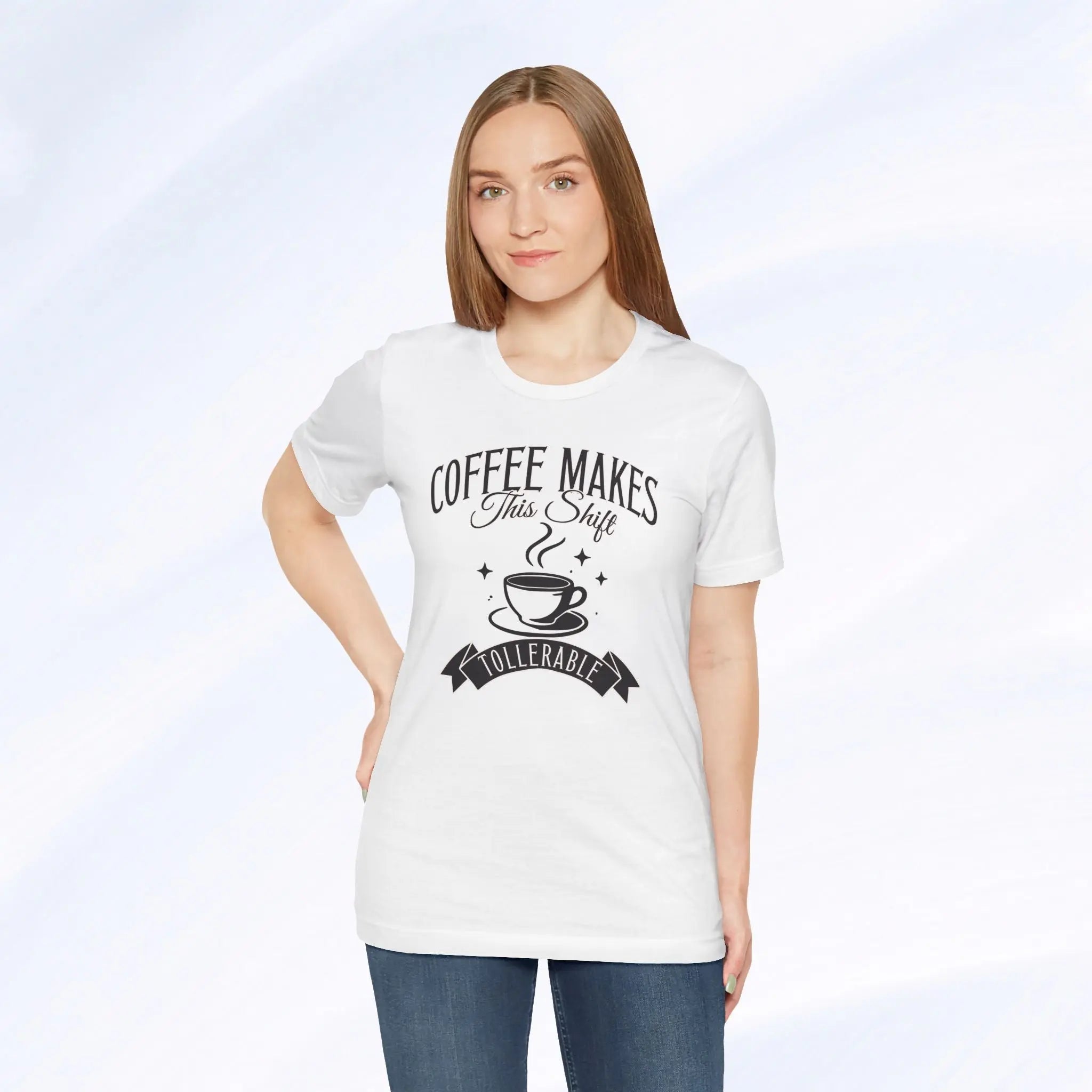 Coffee Makes This Shift Tolerable T‑Shirt - Boldly Bitter Company