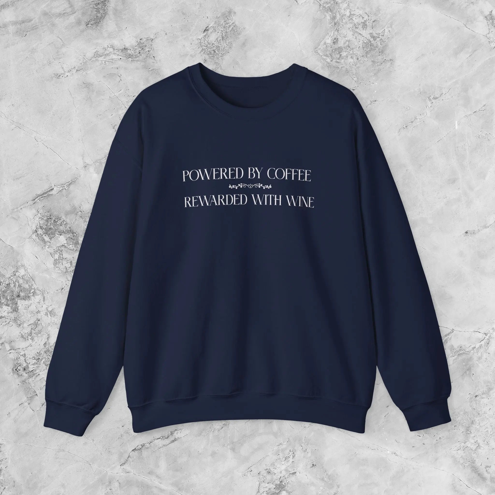 "Powered by Coffee, Rewarded with Wine" Crewneck Sweatshirt — Cozy Casual Coffee & Wine Lover Pullover Printify