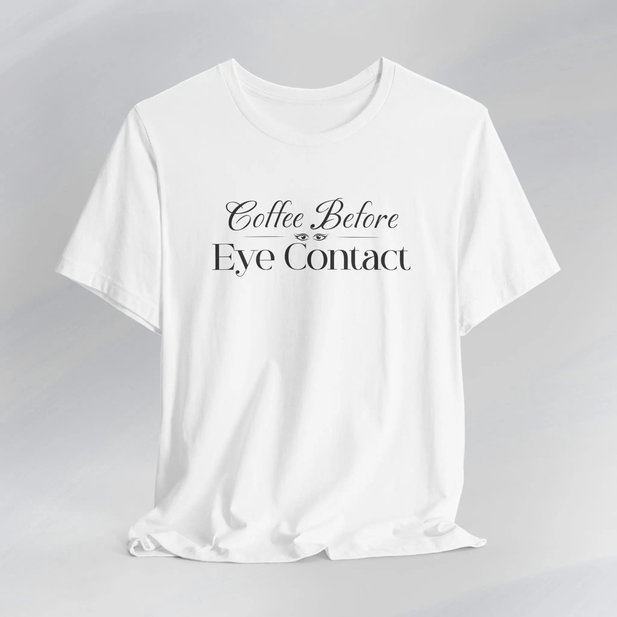 Eye Contact T-Shirt Printify