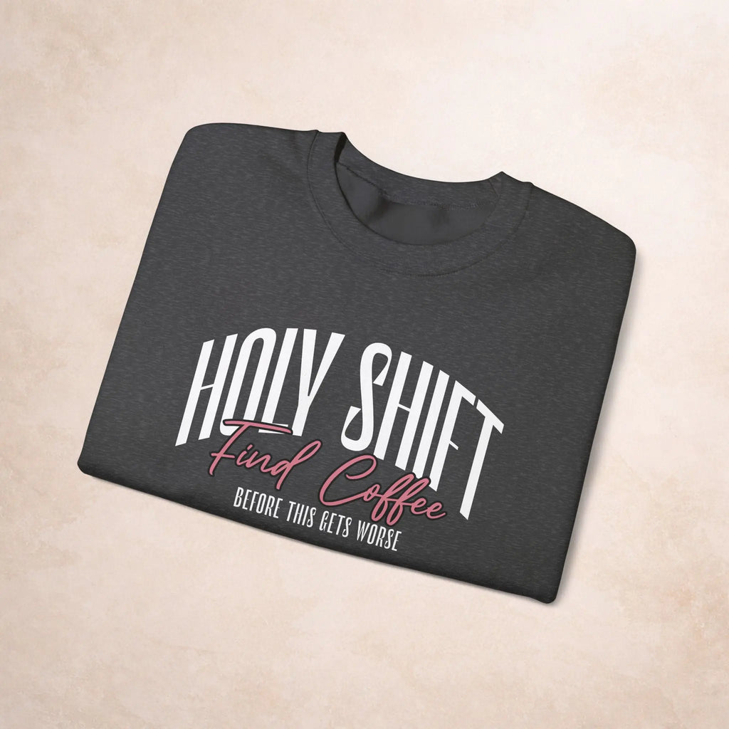 Holy Shift Sweatshirt Printify