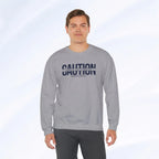 Caution Undercaffeinated Sweatshirt Printify