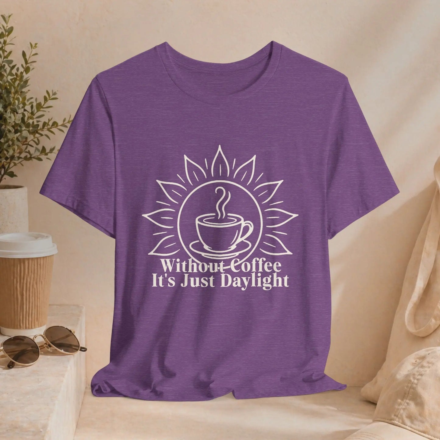 Without Coffee Tee Printify