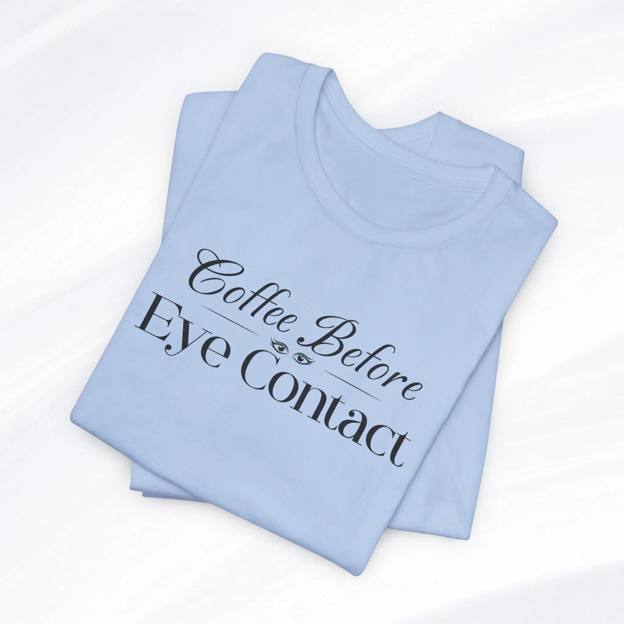 Eye Contact T-Shirt Printify