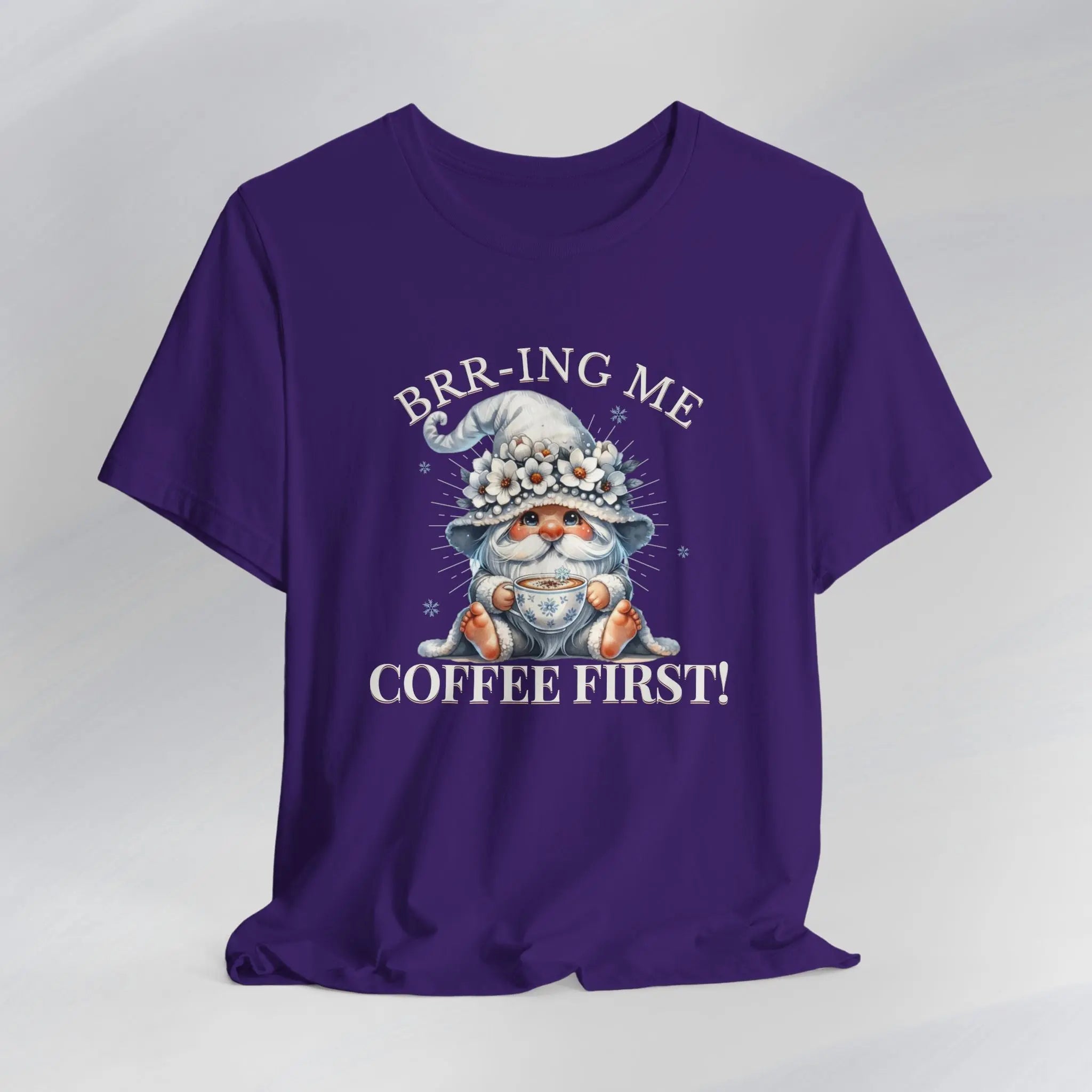 Brrr-ing Me Coffee First Gnome Tee Printify