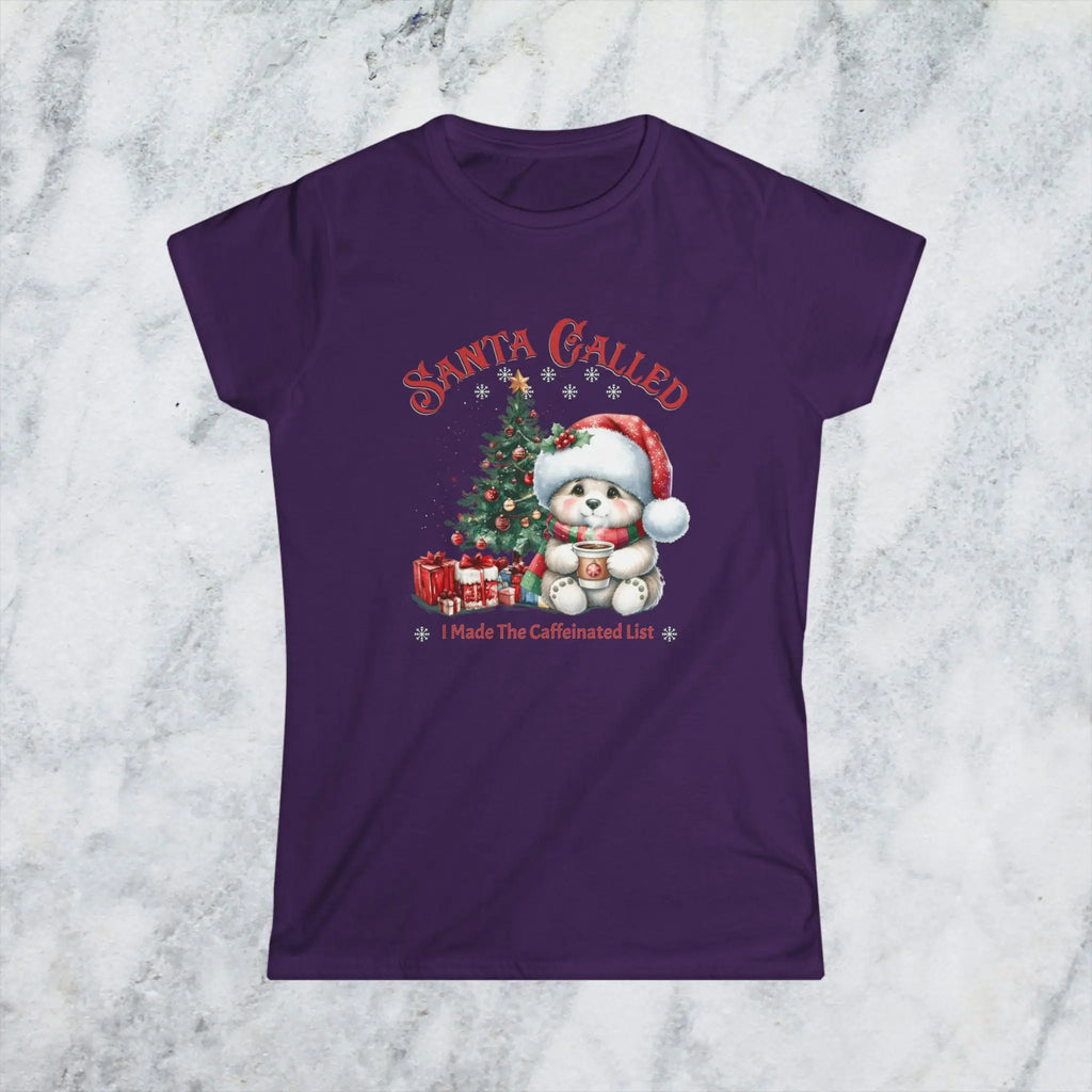 Santa Called Christmas Tee — 'I Made The Caffeinated List' Cute Bear Shirt Printify