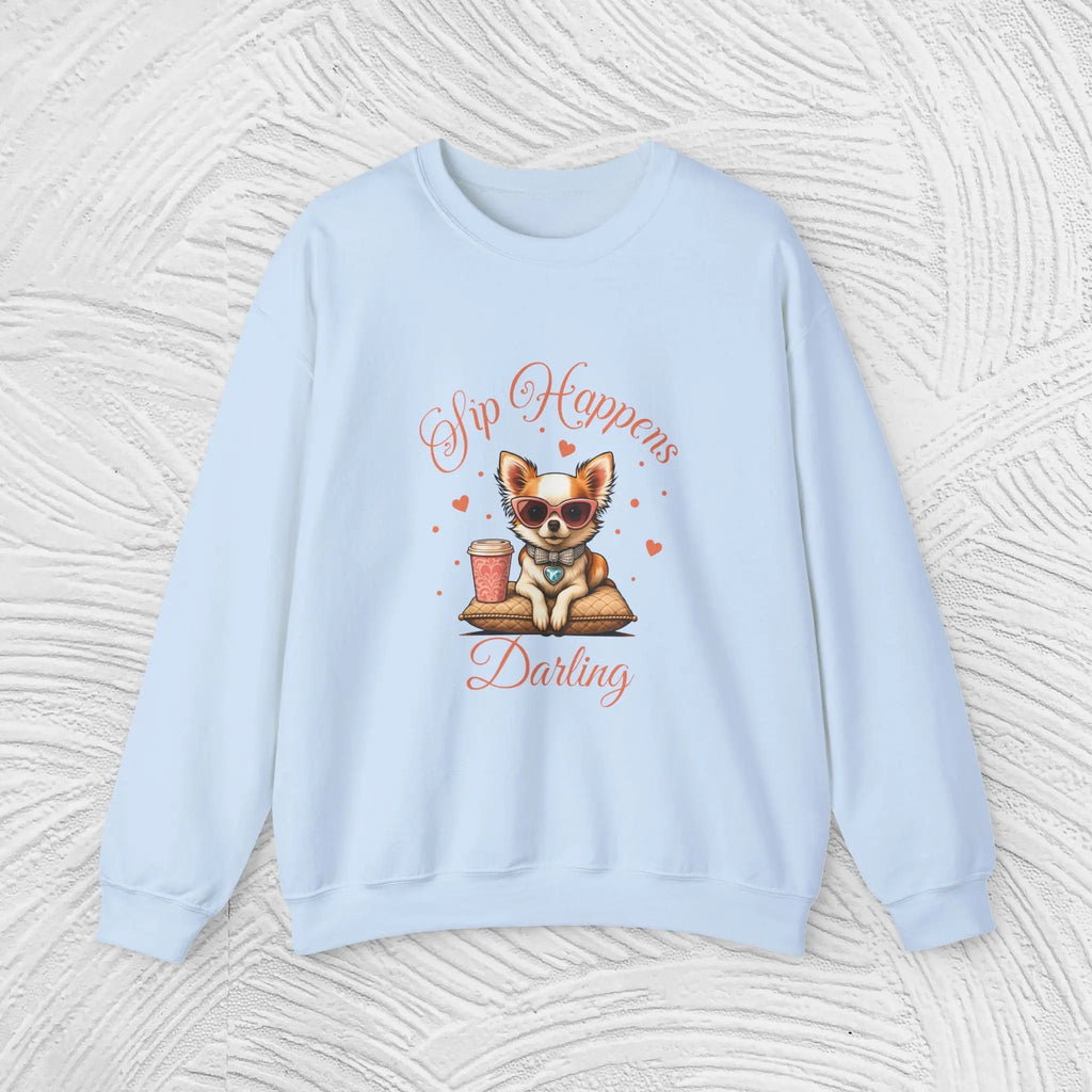 Sip Happens Darling Sweatshirt Printify