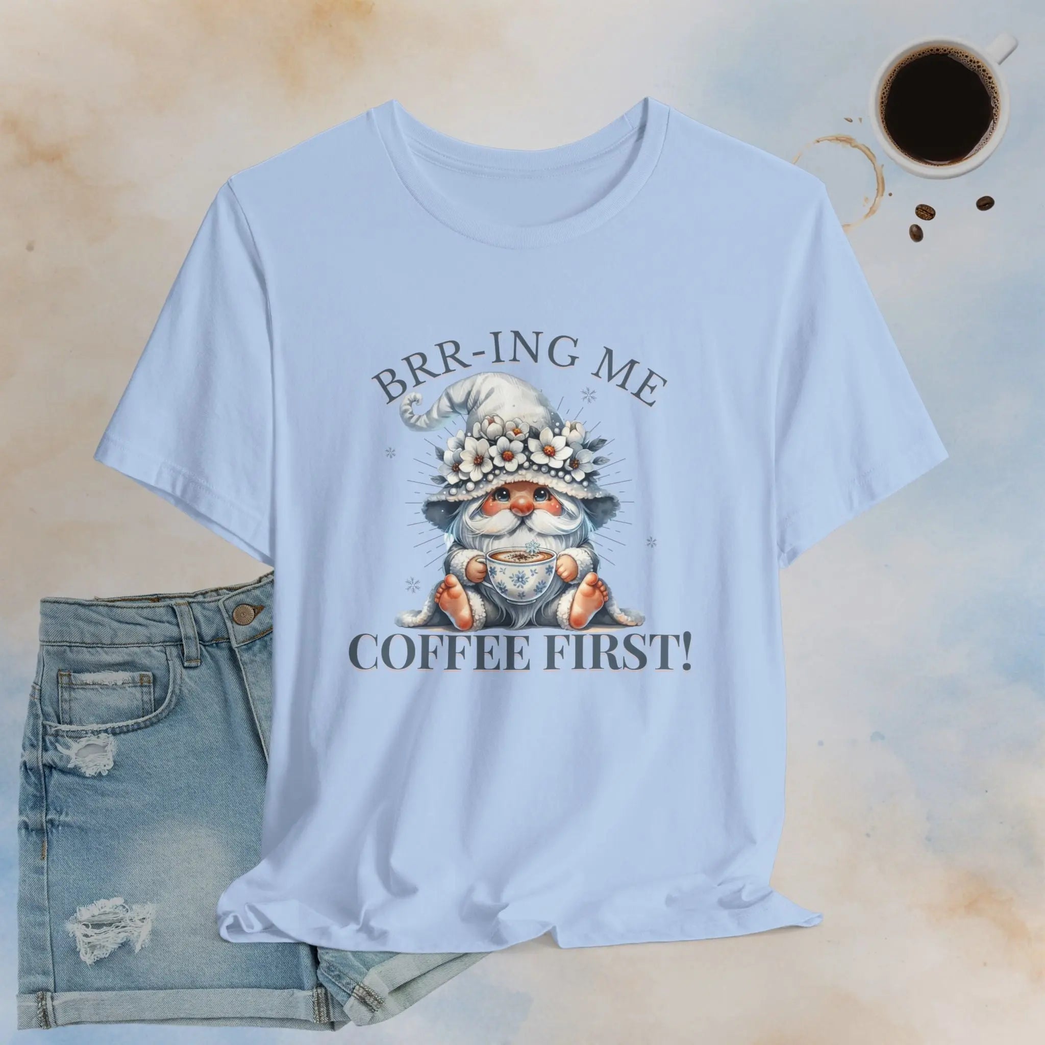 Brrr-ing Me Coffee First Gnome Tee Printify