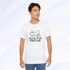 Pour. Par. Prevail. Tee Printify