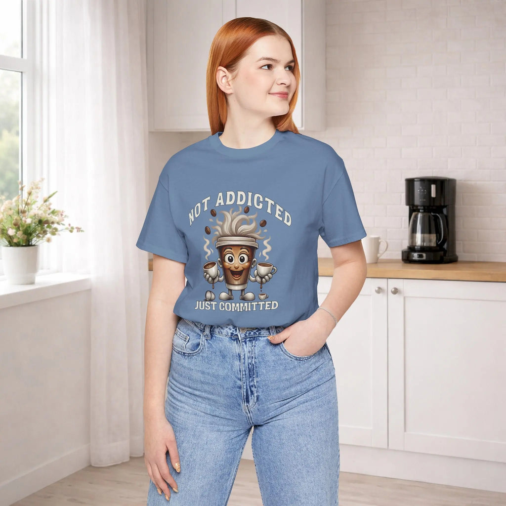 Not Addicted Just Committed Tee Printify