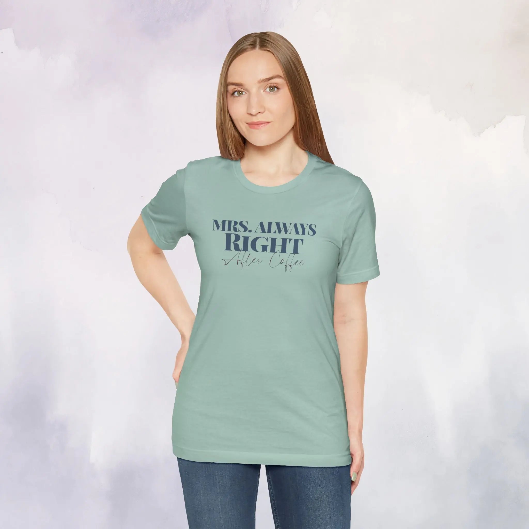 Mrs. Always Right T-Shirt