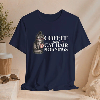 Coffee & Cat Hair Mornings T-Shirt Printify