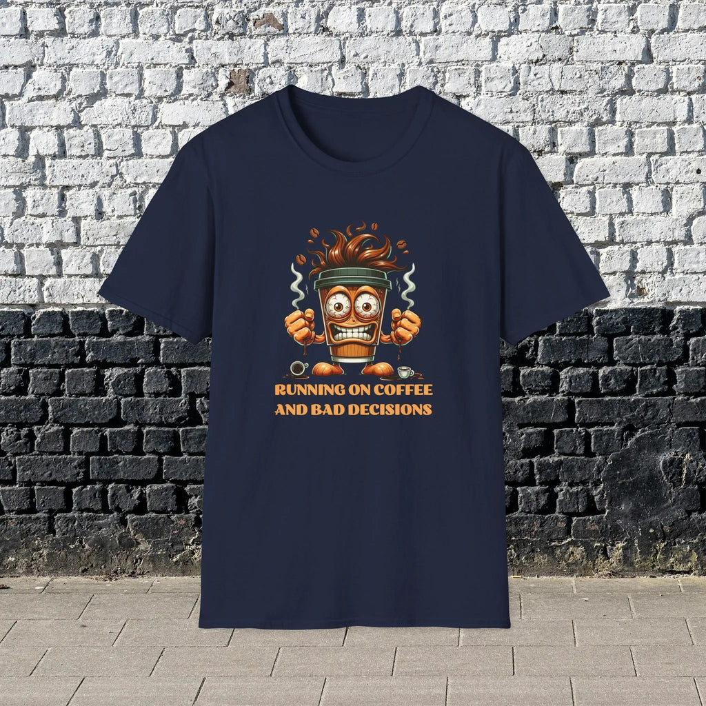 Running on Coffee and Bad Decisions Shirt – Funny Caffeine Lover T-Shirt, Sarcastic Coffee Tee, Gift for Coffee Addicts & Humor Fans Printify