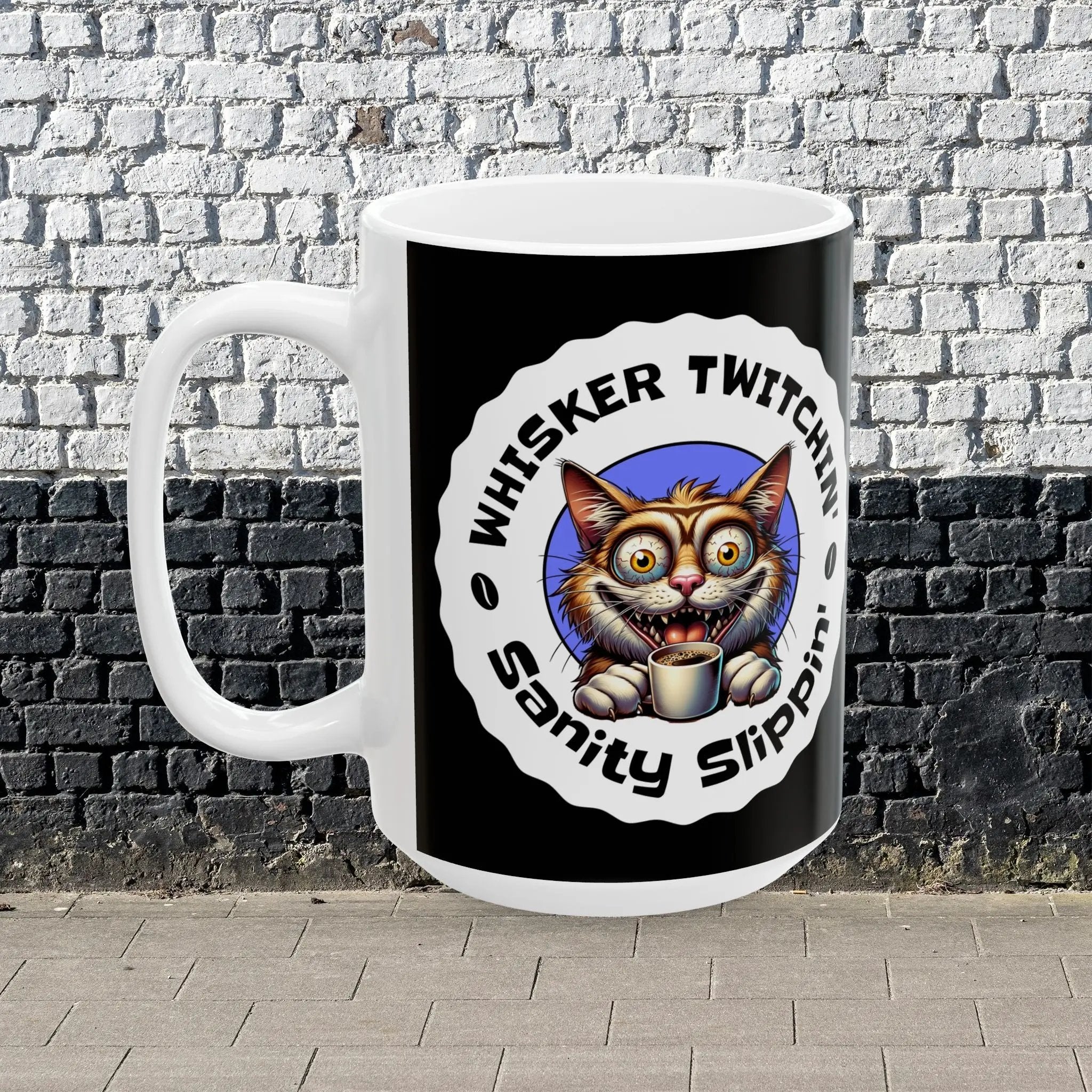 Sanity Slippin 15 oz Ceramic Mug - Funny Cat Coffee Cup Printify