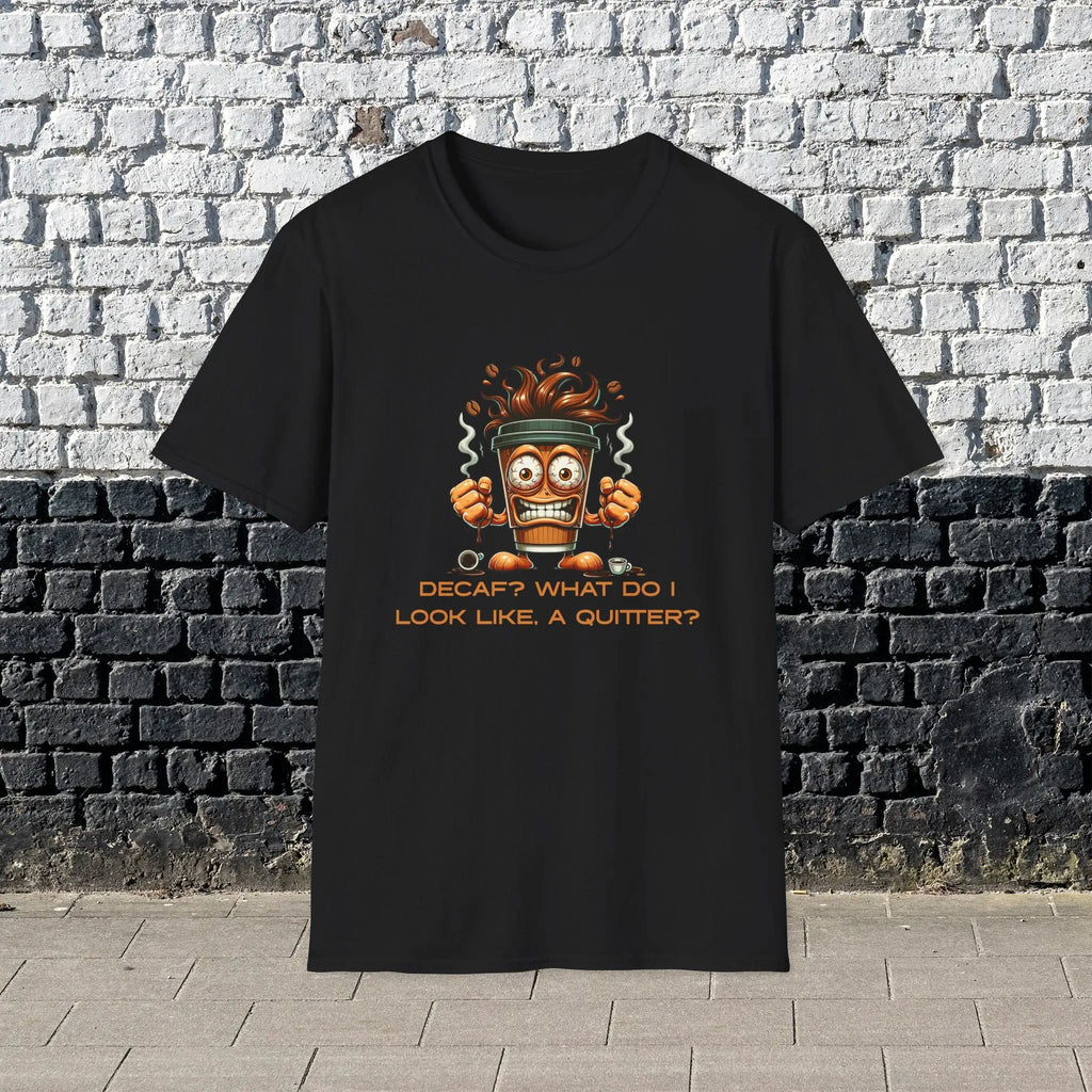 Decaf Quitter T-Shirt Printify