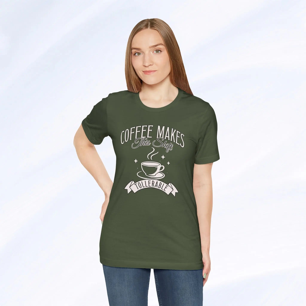Coffee Makes This Shift Tolerable T‑Shirt - Boldly Bitter Company