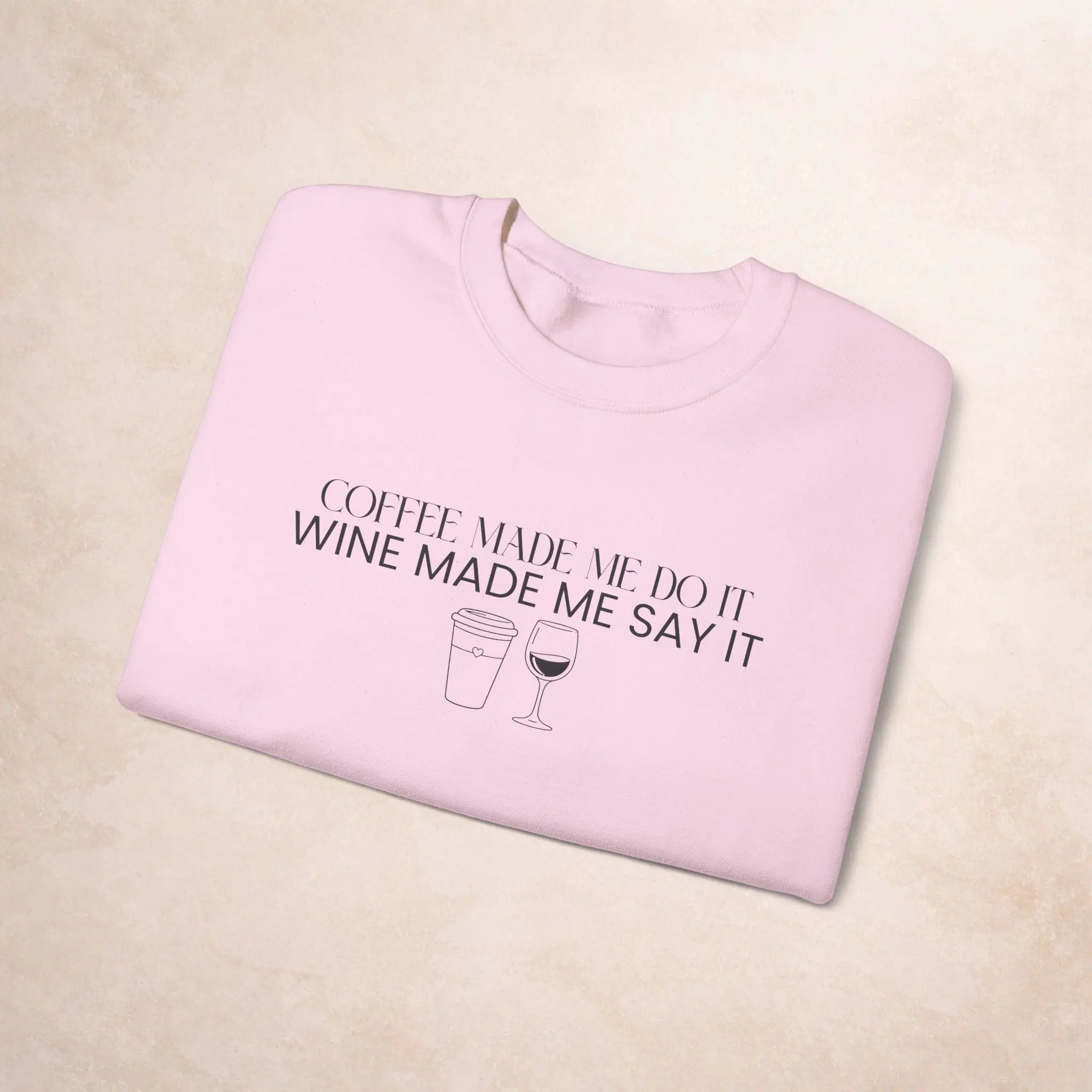 Coffee Made Me Do It Sweatshirt Printify