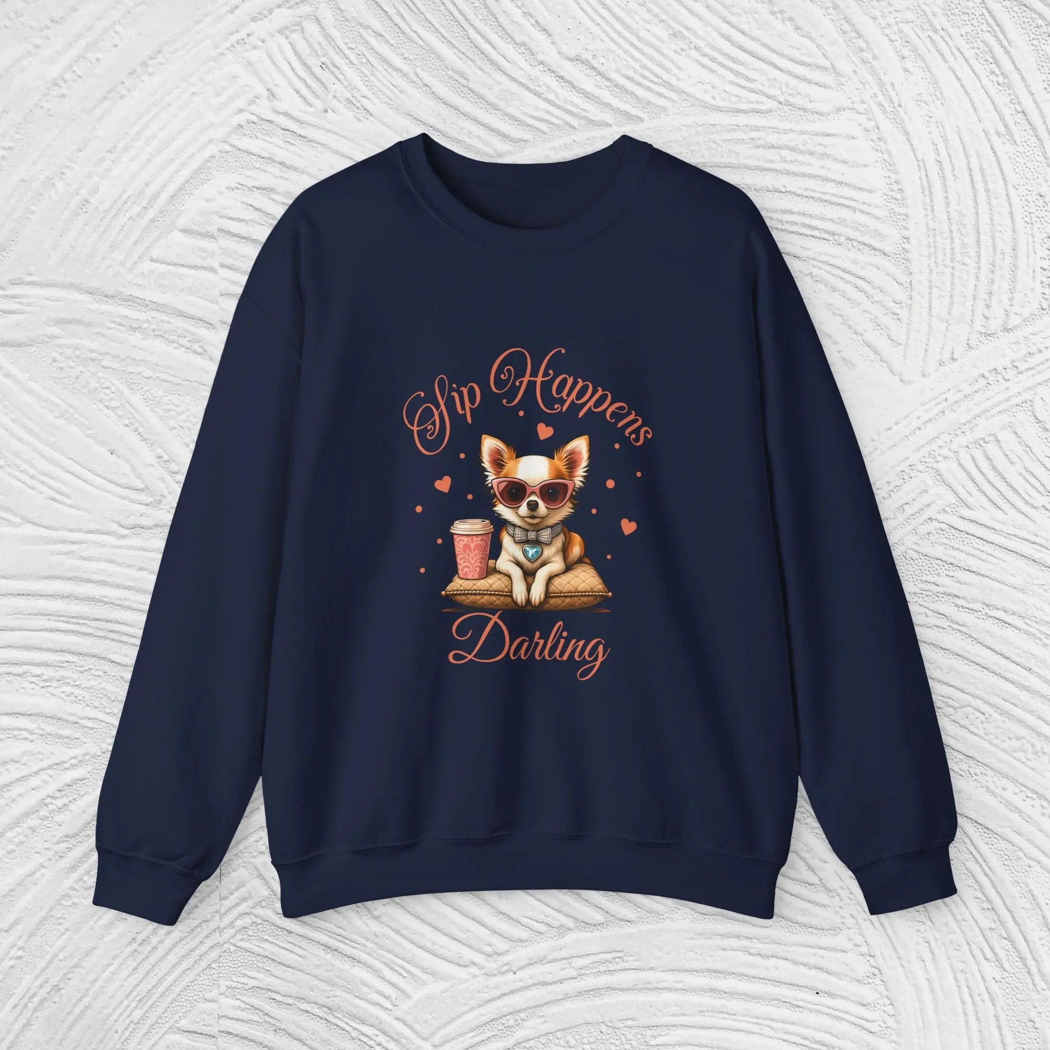 Sip Happens Darling Sweatshirt Printify