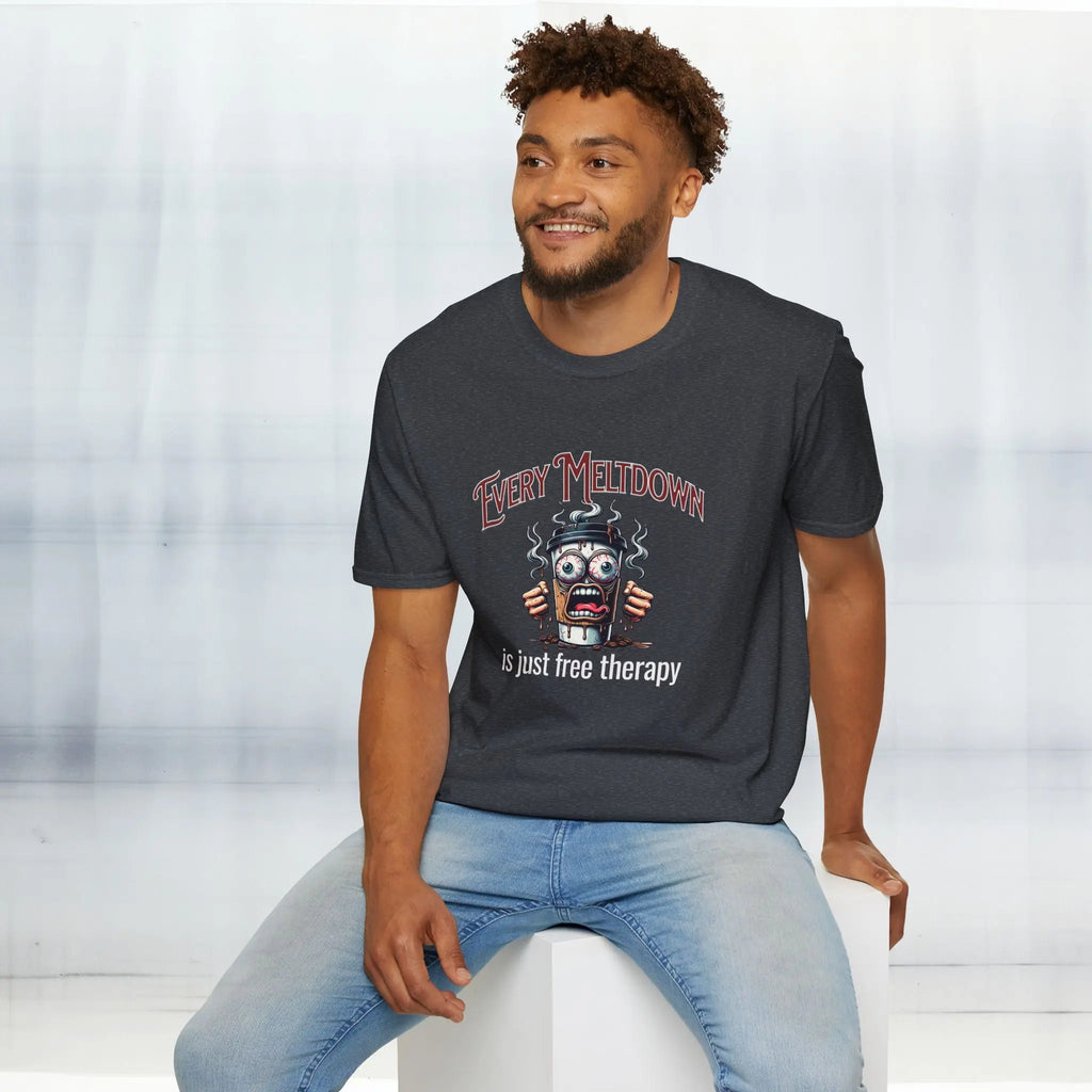 Every Meltdown is Free Therapy Tee Printify